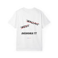 T-Shirt — W*SH W*ALLAH DEHORS !!!
